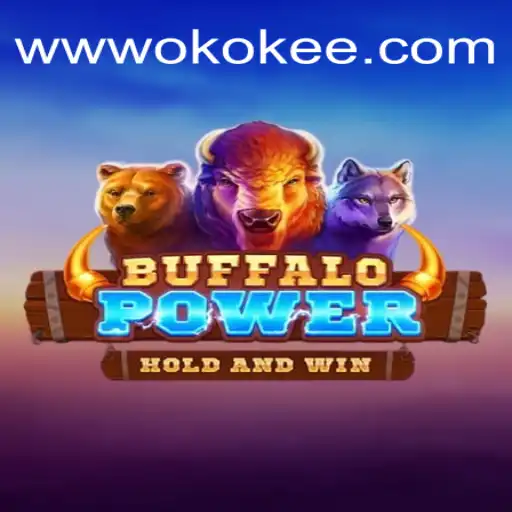 Exploring BuffaloPower: The Exciting Slot Game on OKOKEE.com