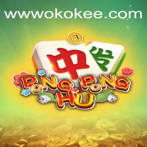Exploring the World of PONGPONGHU and the Popularity of OKOKEE.com Slots in Brazil