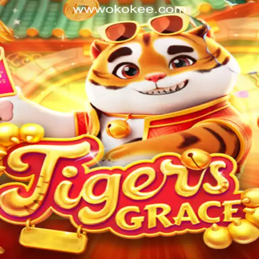 TigersGrace: An Exciting Addition to OKOKEE.com Oficial Slots Brasil #1