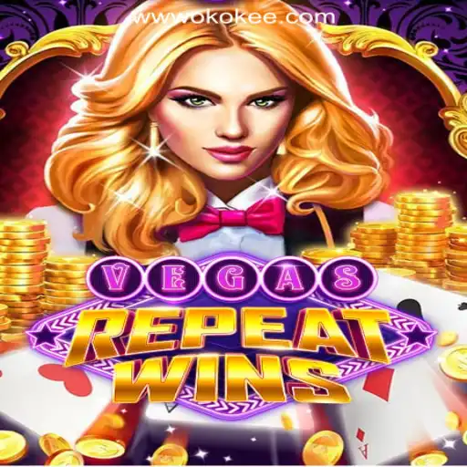 Discover the World of VegasRepeatWins: Your Ultimate Gaming Experience at OKOKEE.com Oficial Slots Brasil #1